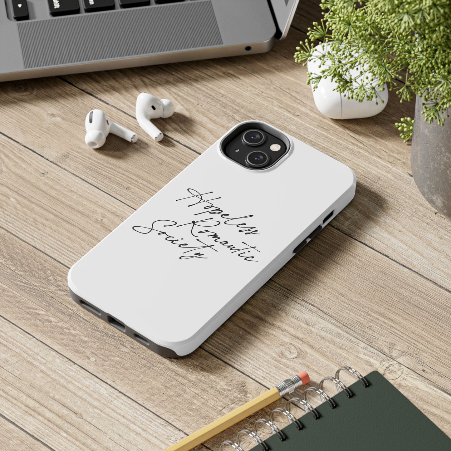 Hopeless Romantic Tough Phone Cases - Unique Gift Ideas, Valentine's Day Gift, Floral Phone Accessories, Love Quotes Cover, Protective Phone