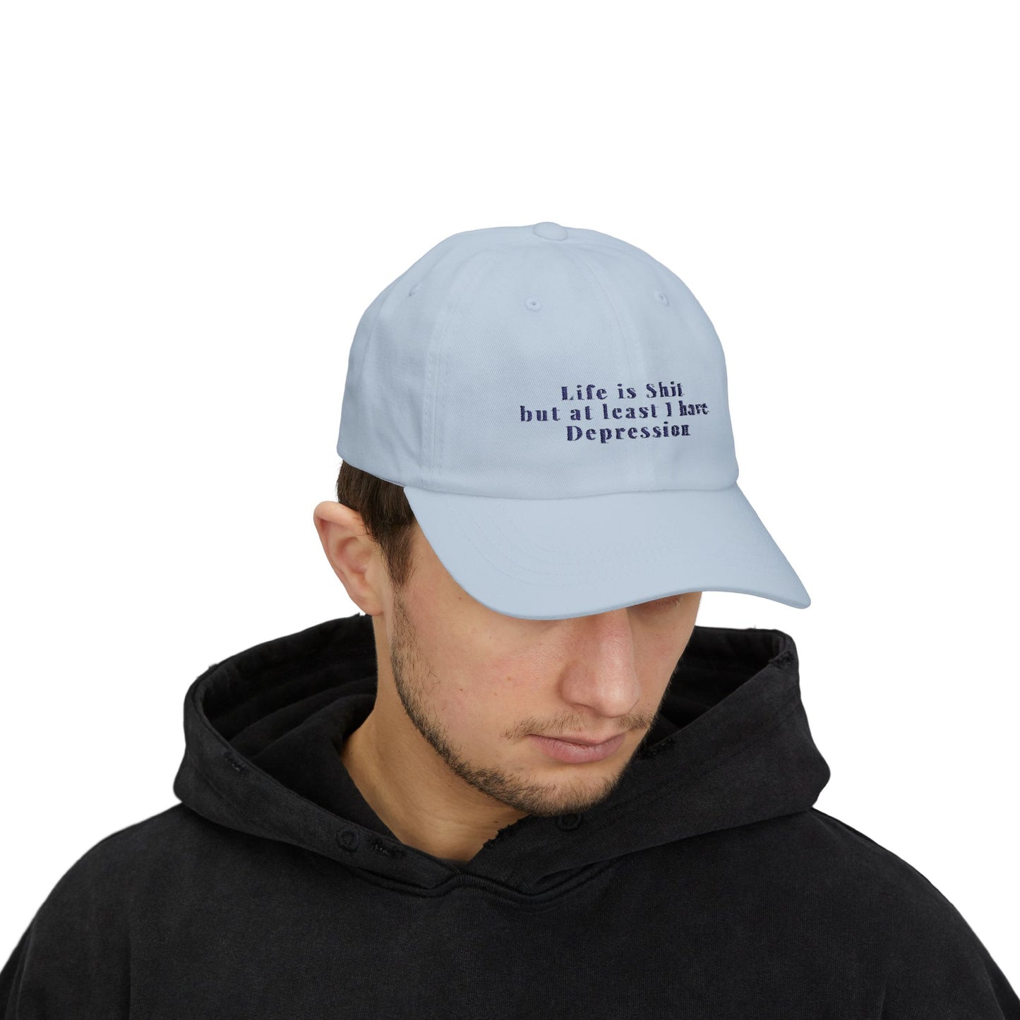 Embroidered Dad Cap, Life is Shit Funny Hat, Gift for Dads, Depression Awareness Dad Hat, Casual Baseball Cap for Men, Mental Health Cap