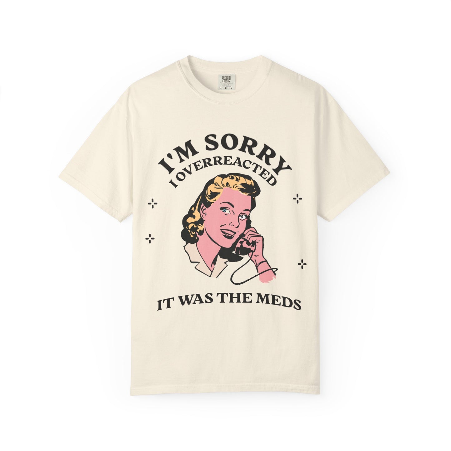 I'm Sorry Tee