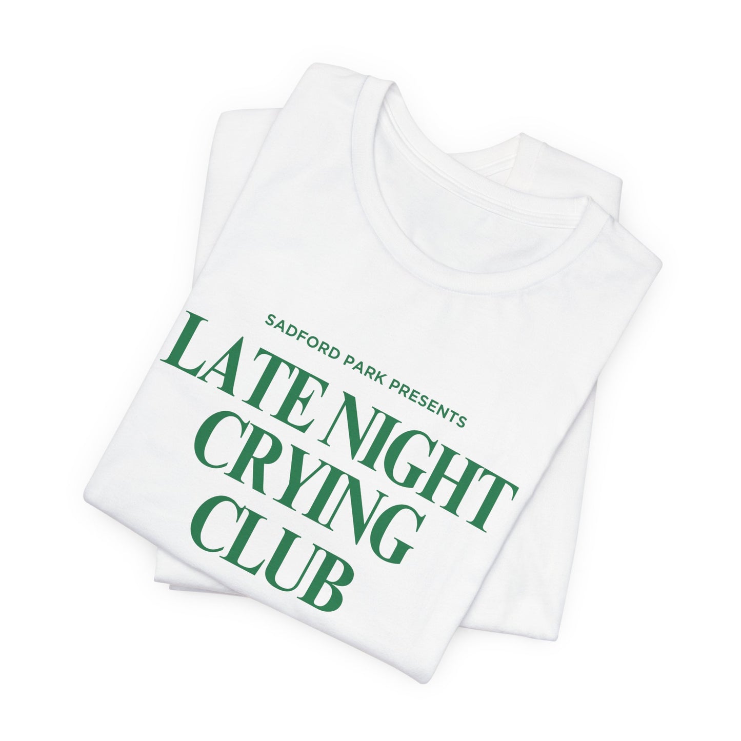 Late Night Crying Club Unisex Tee - Relaxed Fit Graphic T-Shirt for Comfort