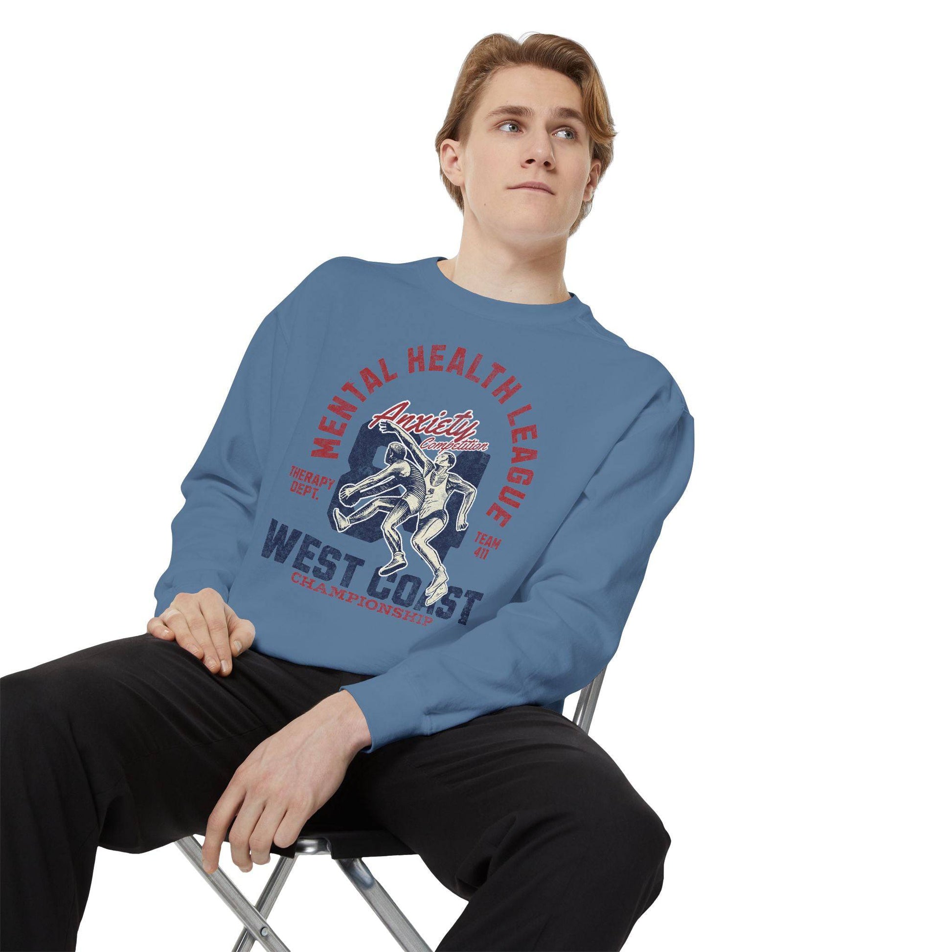 Mental Health League Unisex Garment-Dyed Sweatshirt - Anxiety Support Apparel - Its Fine, I Am Fine