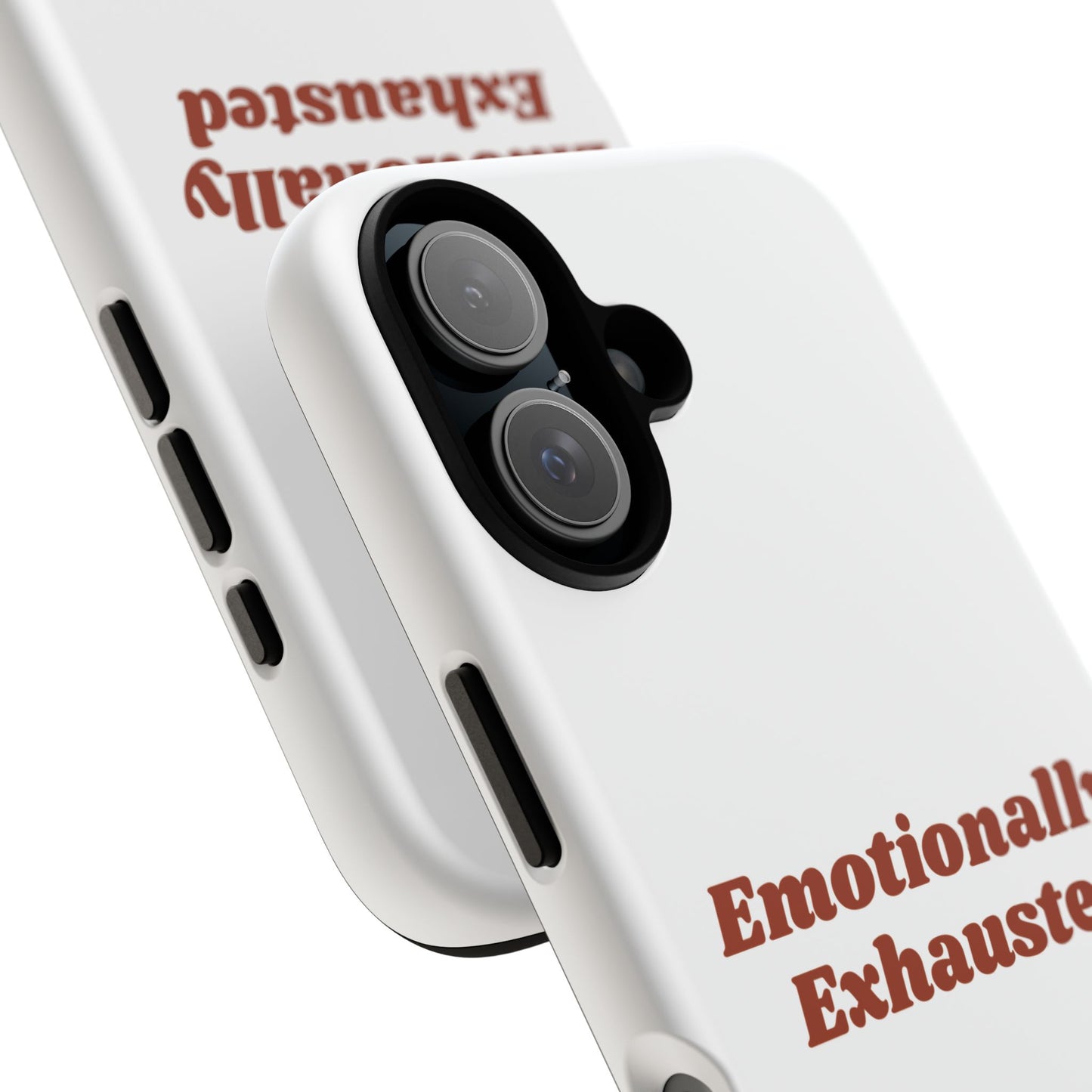 Emotionally Exhausted Phone Case, Tough Cases, Funny Gift, Self-Care Accessory, Smartphone Cover, Stress Relief