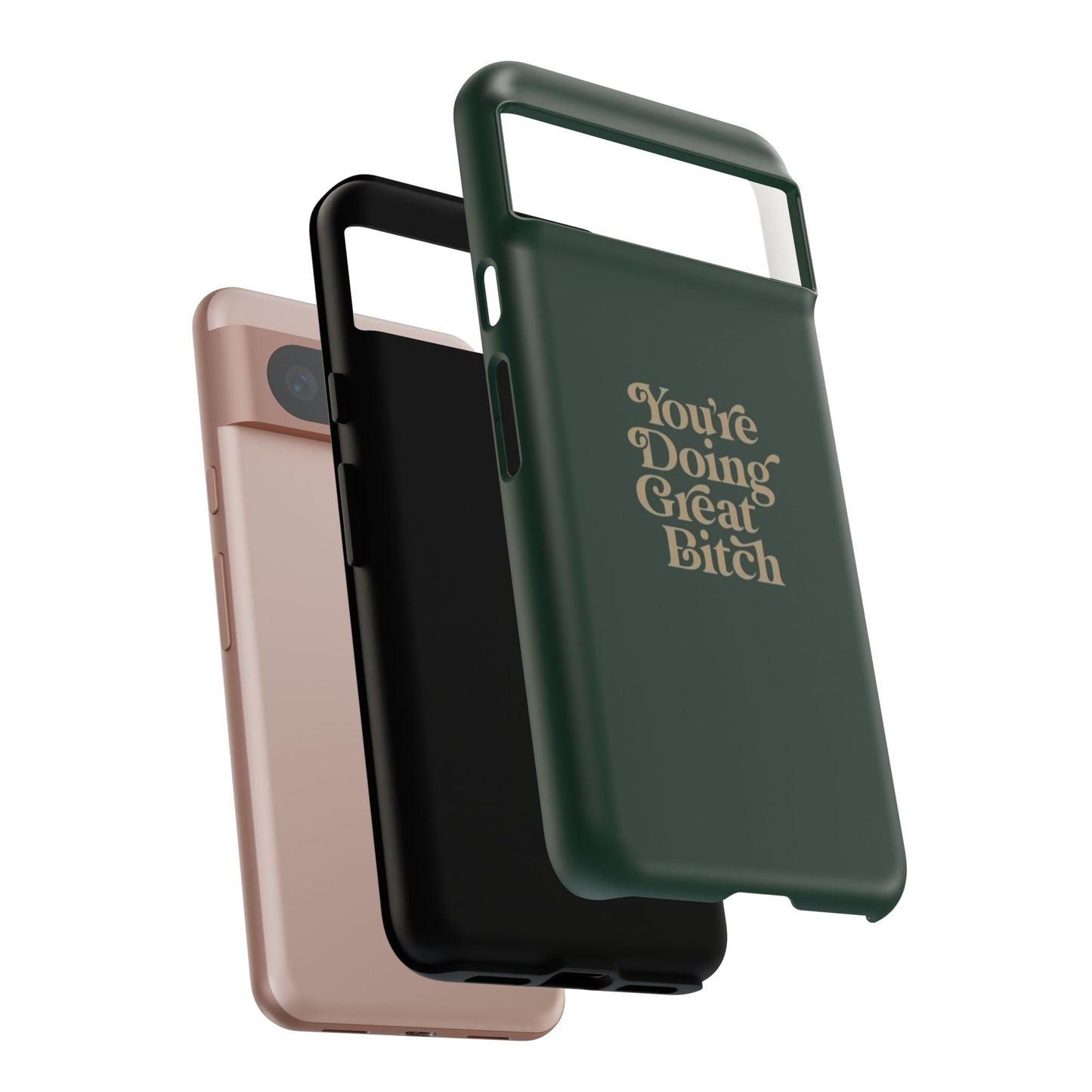Tough Cases, Encouraging Phone Case, Motivational Phone Cover, Inspirational Phone Protector, Tough Love Phone Case, You're Doing Great