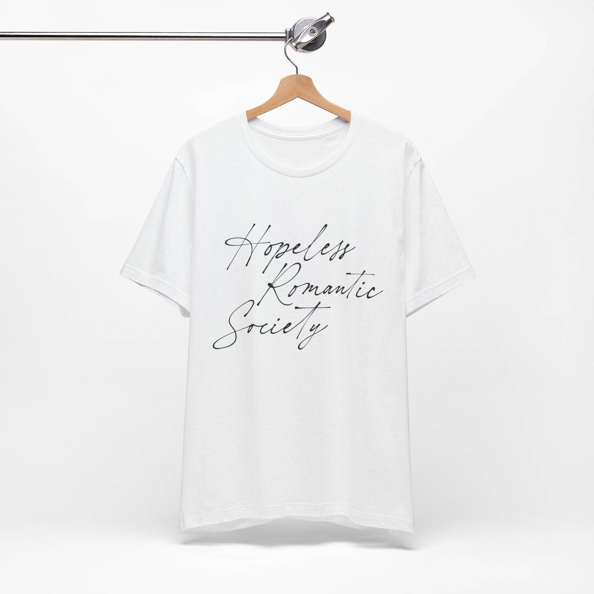 Hopeless Romantic Society T-Shirt, Love Club Tee, Romantic Vibes Shirt, Relationship Goals Top, Valentine's Day Gift - Its Fine, I Am Fine