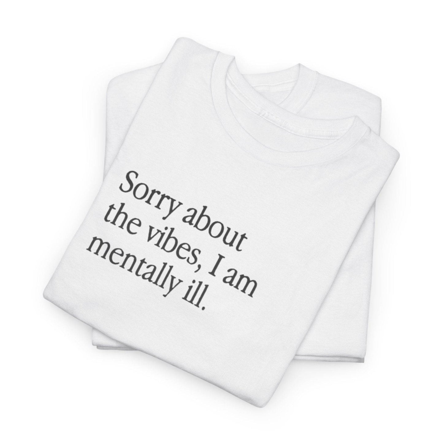 Mental Health Awareness Tee, Funny Quote T-Shirt, Casual Wear for Everyone, Gift for Friends, Relaxed Fit Graphic Shirt - Its Fine, I Am Fine