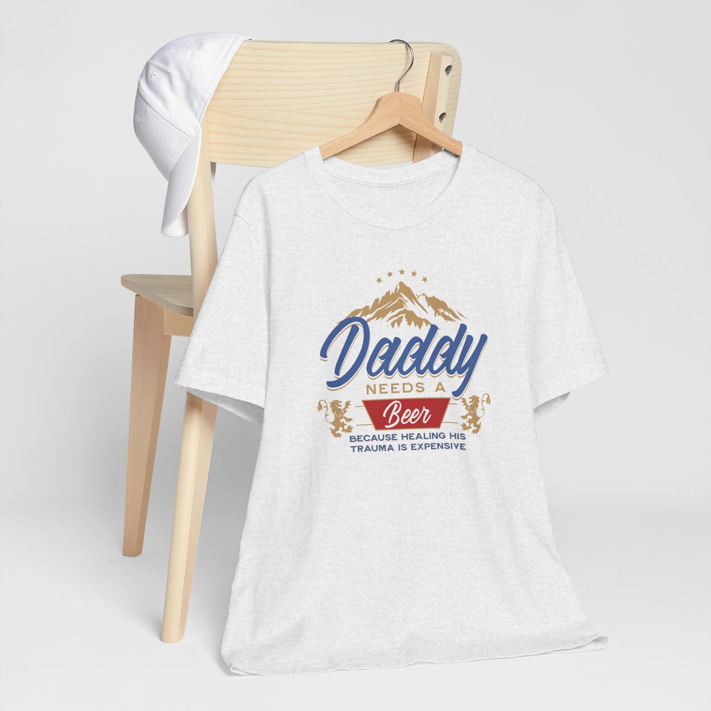 Funny Daddy Needs a Beer Tee | Unisex Jersey Short Sleeve Shirt
