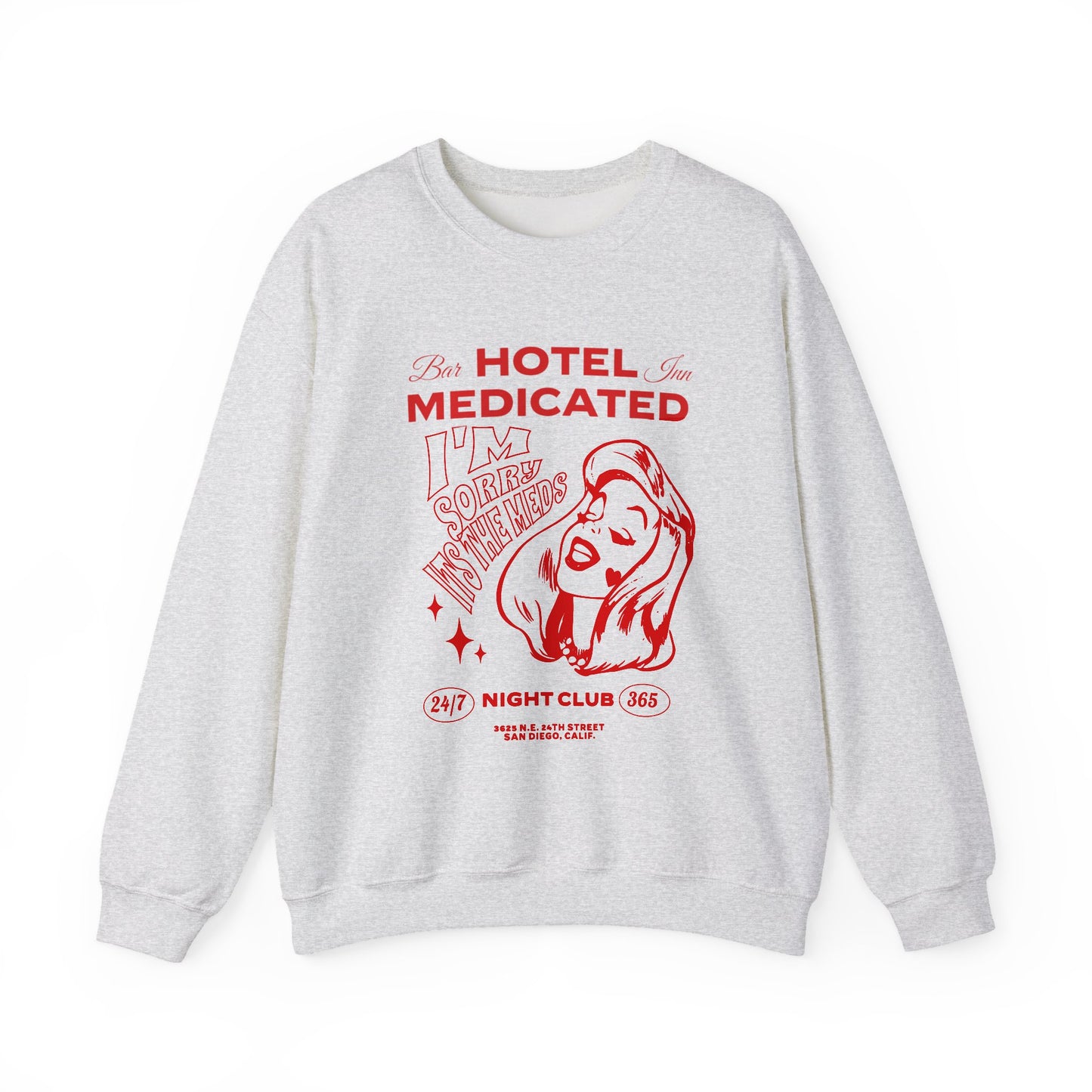 Hotel Medicated Sweatshirt