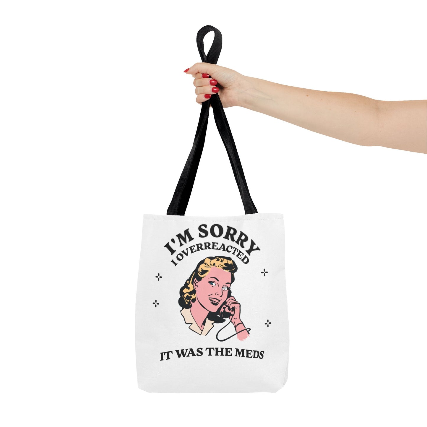 I'm Sorry Tote Bag