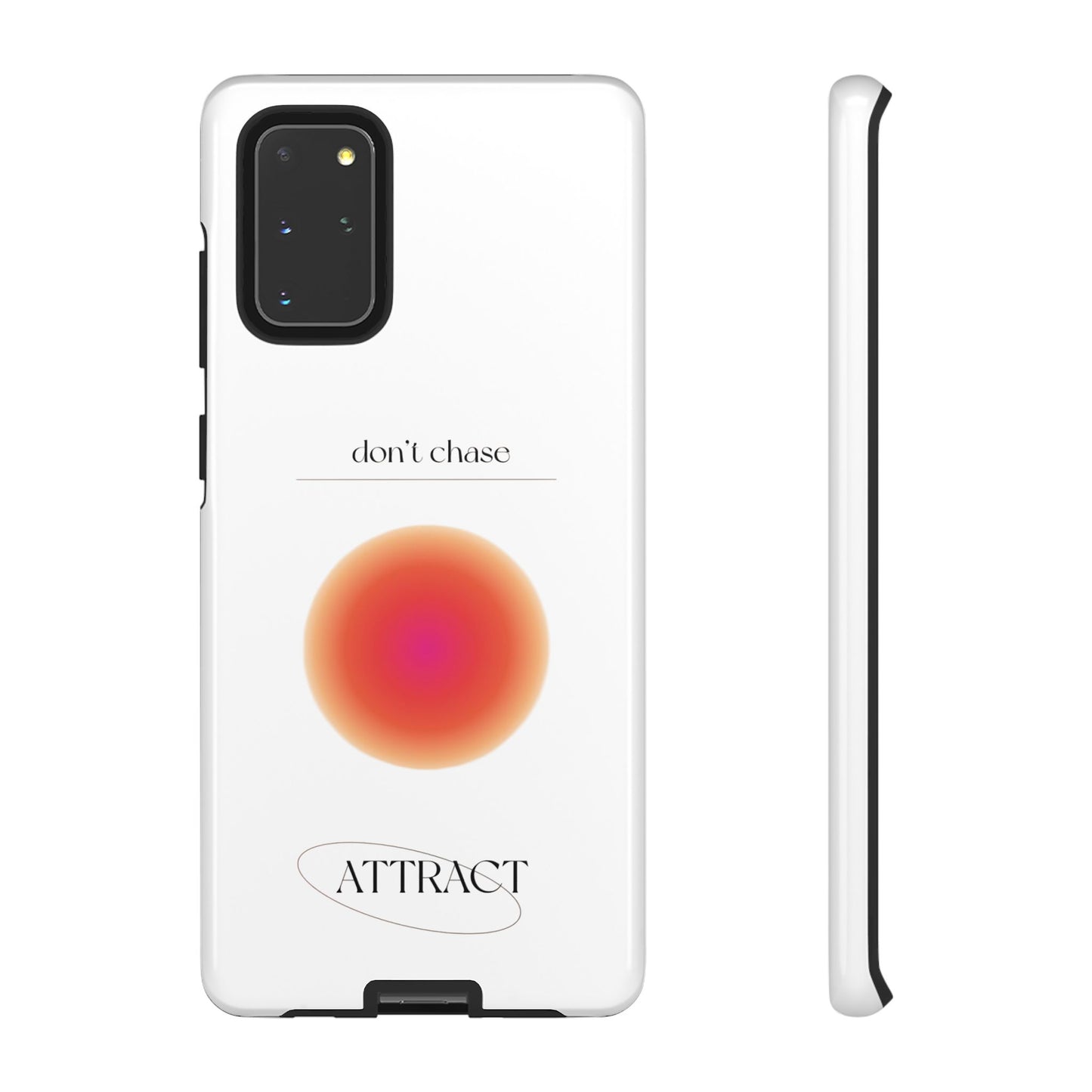 Phone Case, Don't Chase Attract Tough Cases, Durable Cover, Protective Shell, Rugged Case, Impact Resistant, Phone Accessory