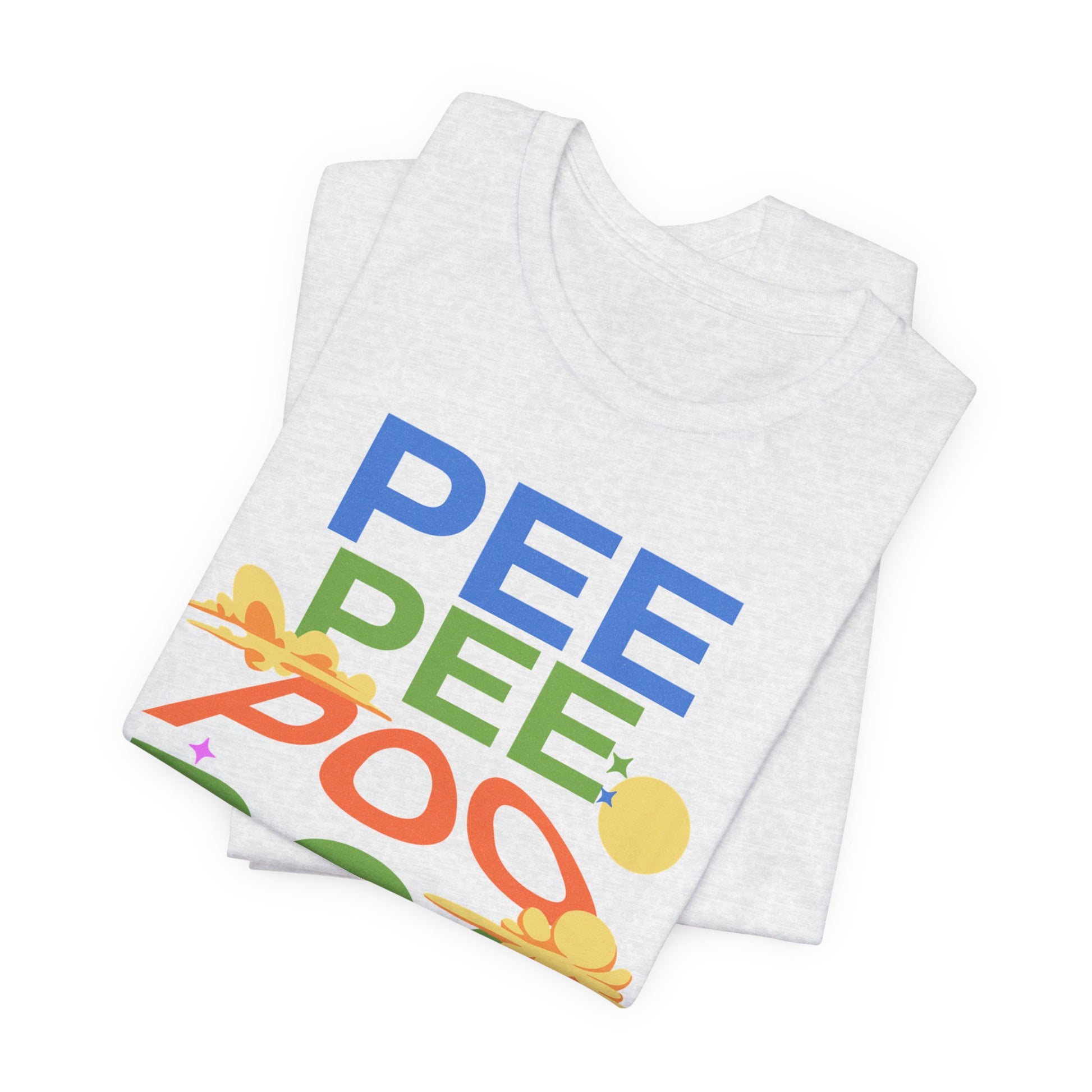 Fun Pee Pee Poo Graphic Tee - Its Fine, I Am Fine