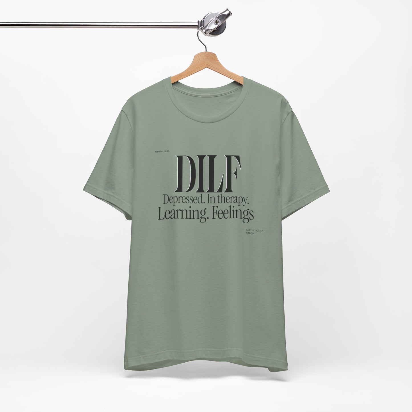 DLF Unisex Jersey Short Sleeve Tee - Embrace Feelings - Its Fine, I Am Fine