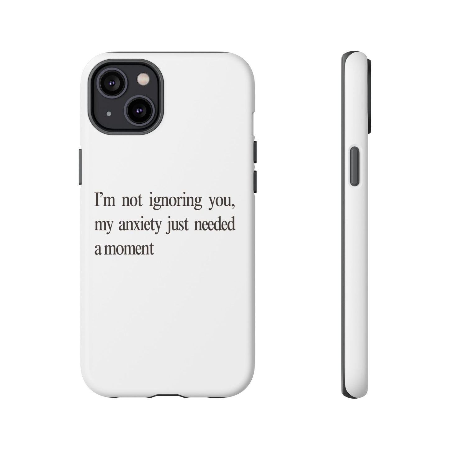 Anxiety Tough Phone Case, Stress Relief Gift, Mental Health Awareness, Protective Phone Cover, Inspirational Quote Case