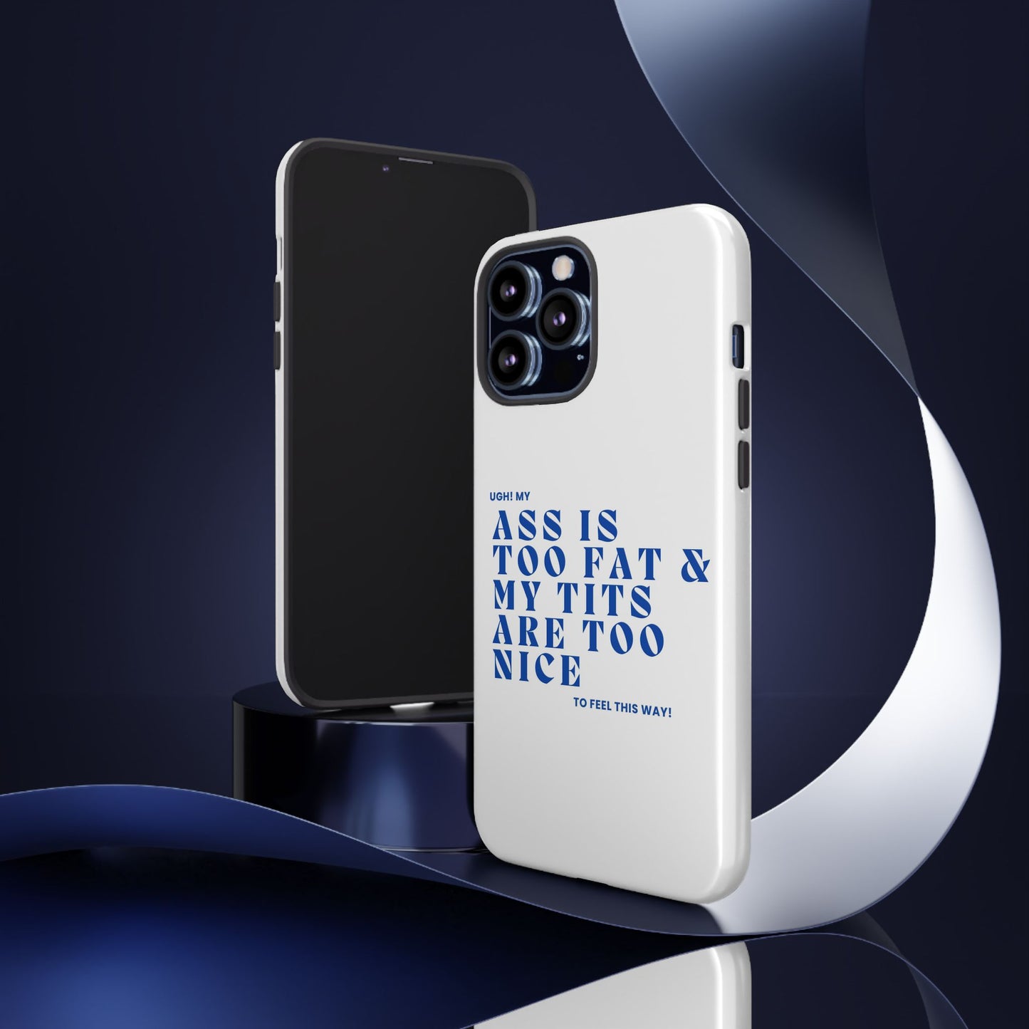 Phone Case, Bold Humor, Funny Quote, Ass & Tits, Gift for Friends, Trendy Accessory, Self-Love, Tough Phone Case, Protective Phone Cover