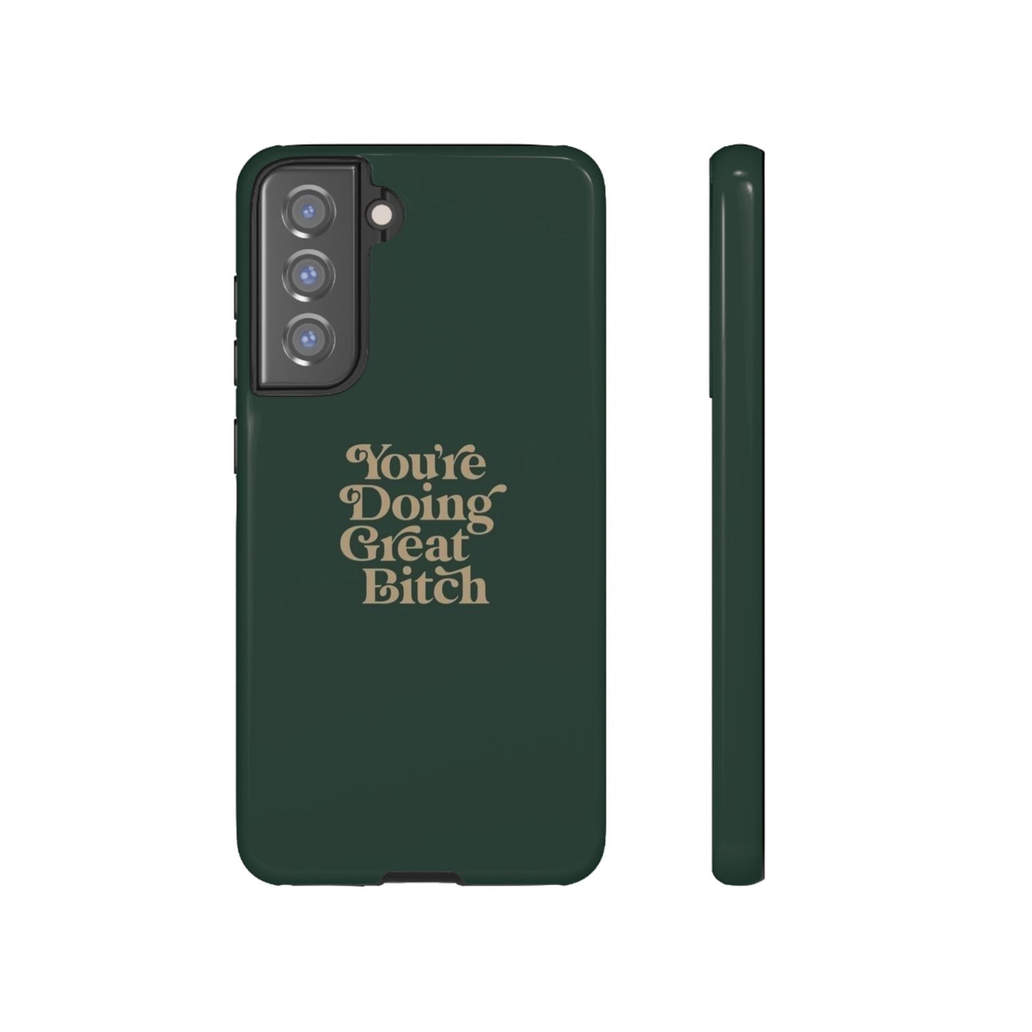 Tough Cases, Encouraging Phone Case, Motivational Phone Cover, Inspirational Phone Protector, Tough Love Phone Case, You're Doing Great