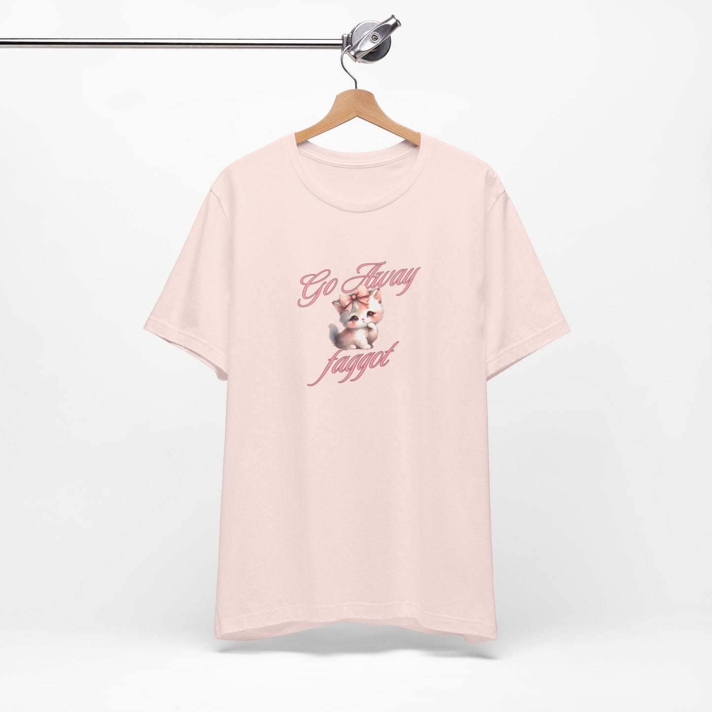 "Go Away "Unisex Jersey Tee - Bold Statement Shirt - Its Fine, I Am Fine