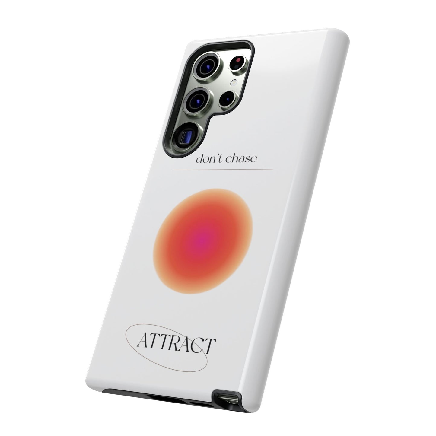 Phone Case, Don't Chase Attract Tough Cases, Durable Cover, Protective Shell, Rugged Case, Impact Resistant, Phone Accessory