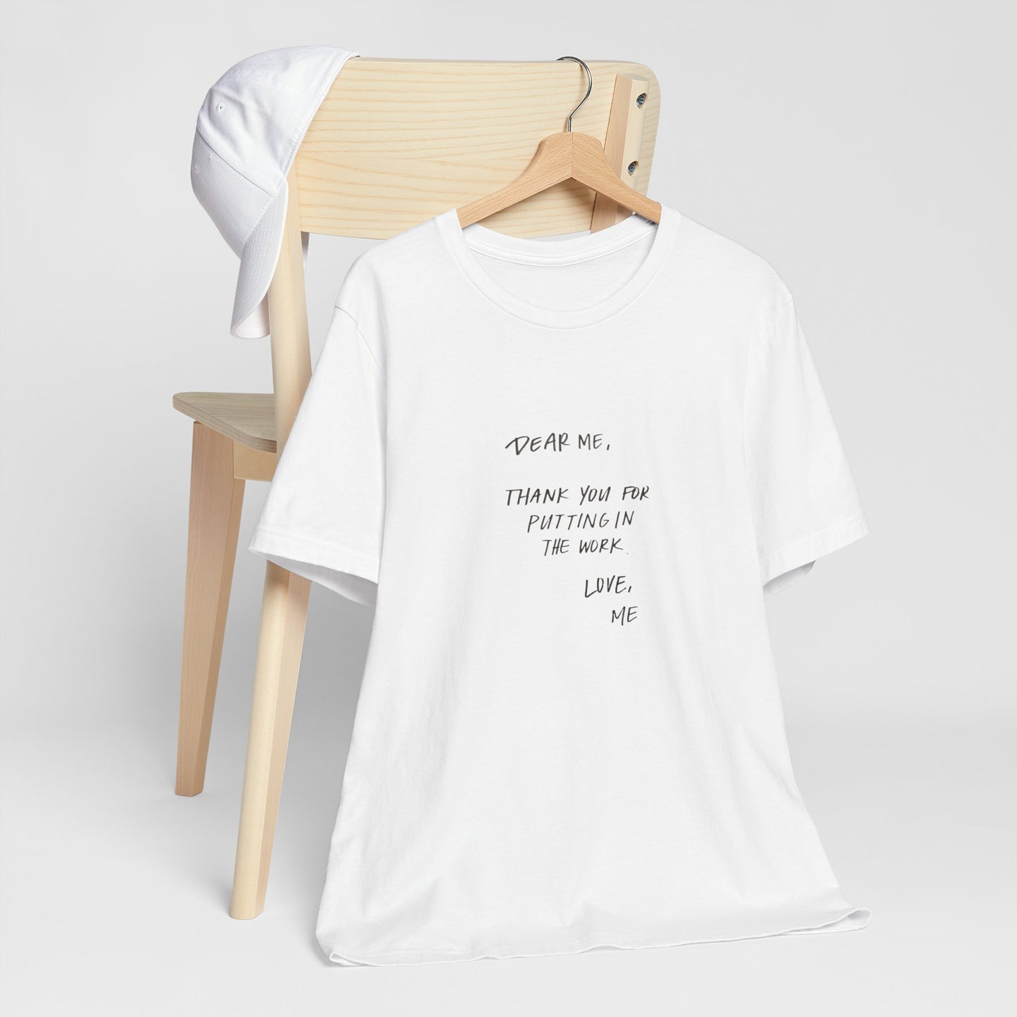 Inspirational Unisex Short Sleeve Tee - 'Dear Me, Thank You for Putting in the Work'