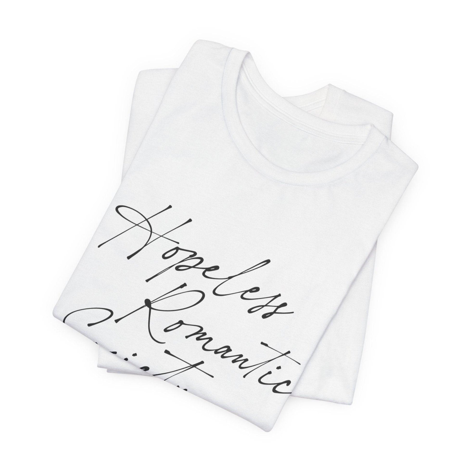 Hopeless Romantic Society T-Shirt, Love Club Tee, Romantic Vibes Shirt, Relationship Goals Top, Valentine's Day Gift - Its Fine, I Am Fine