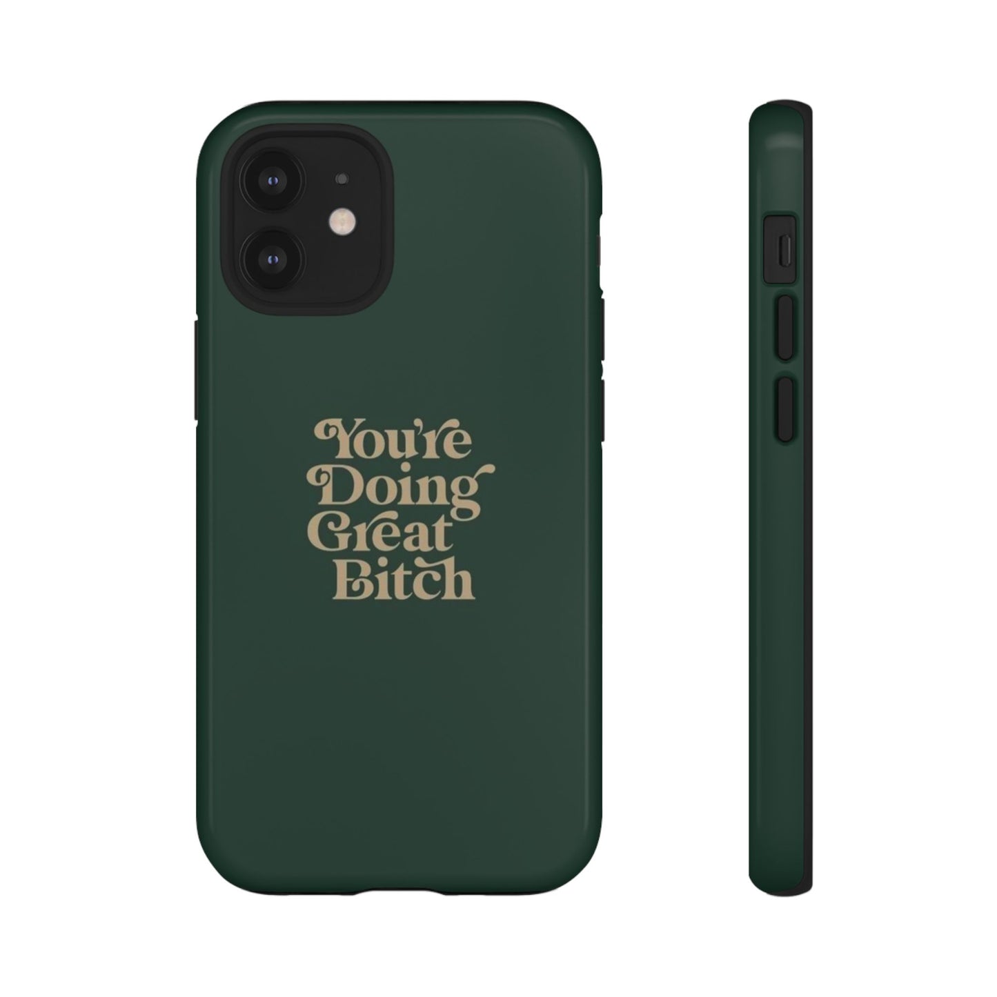 Tough Cases, Encouraging Phone Case, Motivational Phone Cover, Inspirational Phone Protector, Tough Love Phone Case, You're Doing Great