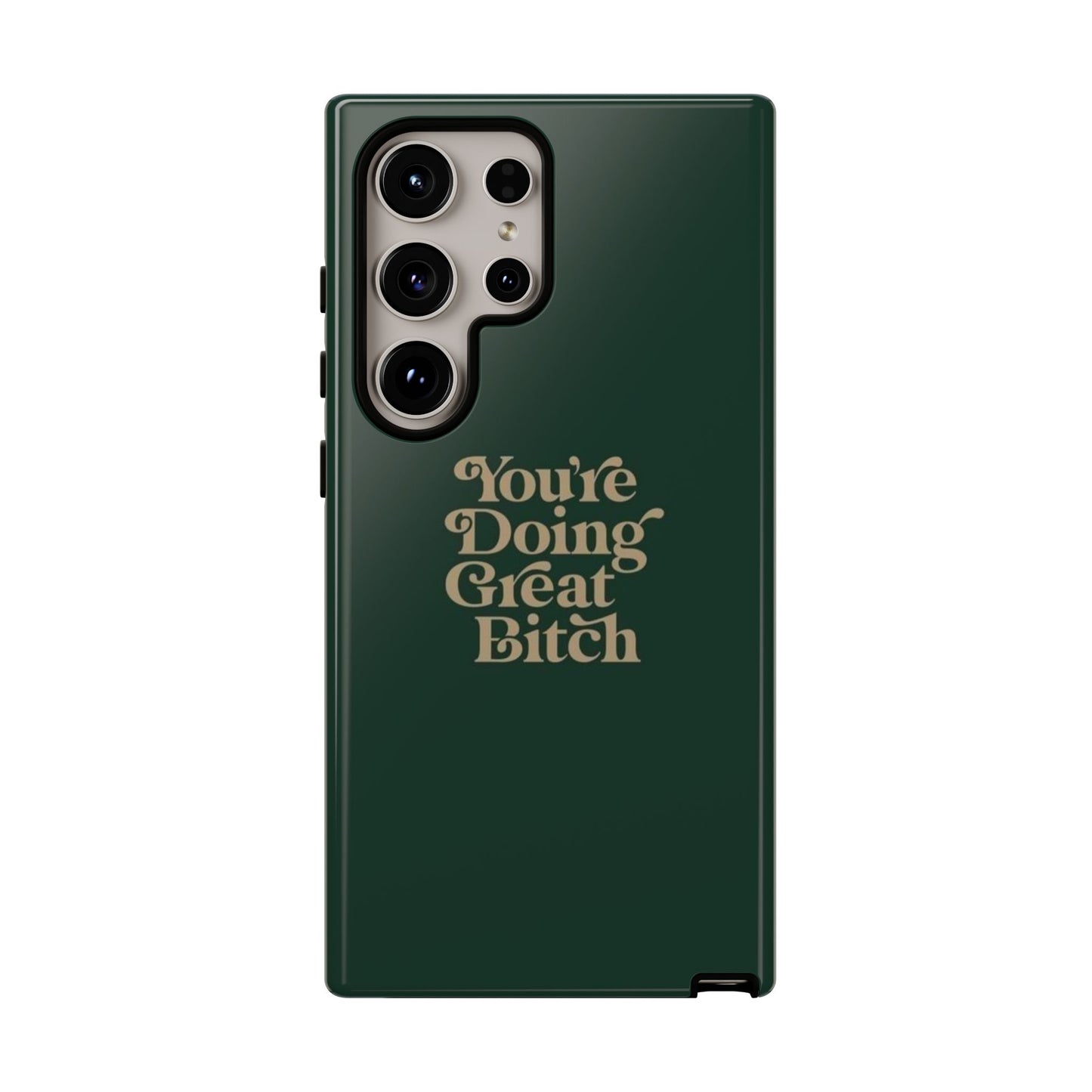 Tough Cases, Encouraging Phone Case, Motivational Phone Cover, Inspirational Phone Protector, Tough Love Phone Case, You're Doing Great