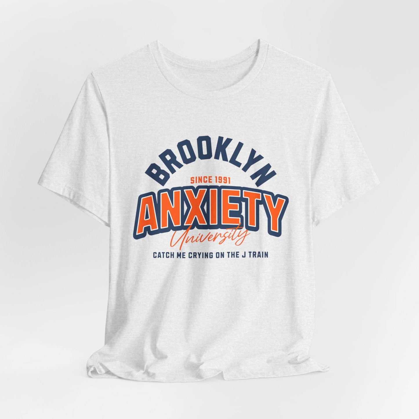 Brooklyn Anxiety University Vintage Unisex T-Shirt – Retro Graphic Tee - Its Fine, I Am Fine