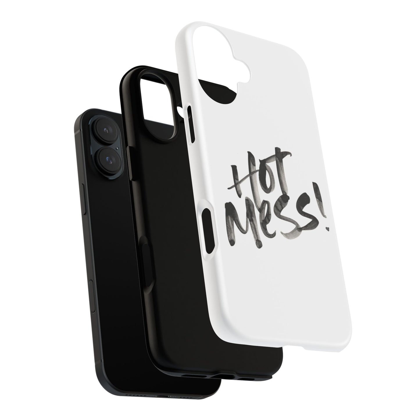 Hot Mess Phone Case, Fun Phone Cover, Gift for Her, Quirky Accessory, Stylish Mobile Case, Trendy Gift Idea