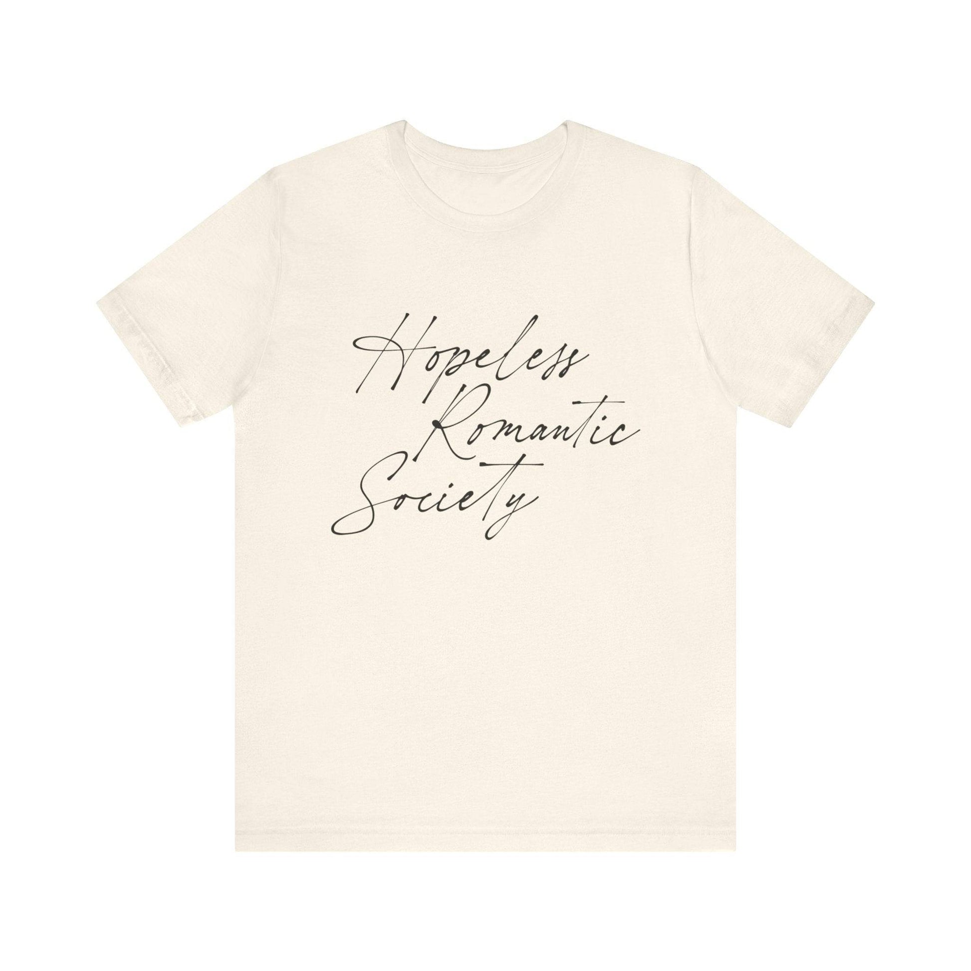 Hopeless Romantic Society T-Shirt, Love Club Tee, Romantic Vibes Shirt, Relationship Goals Top, Valentine's Day Gift - Its Fine, I Am Fine