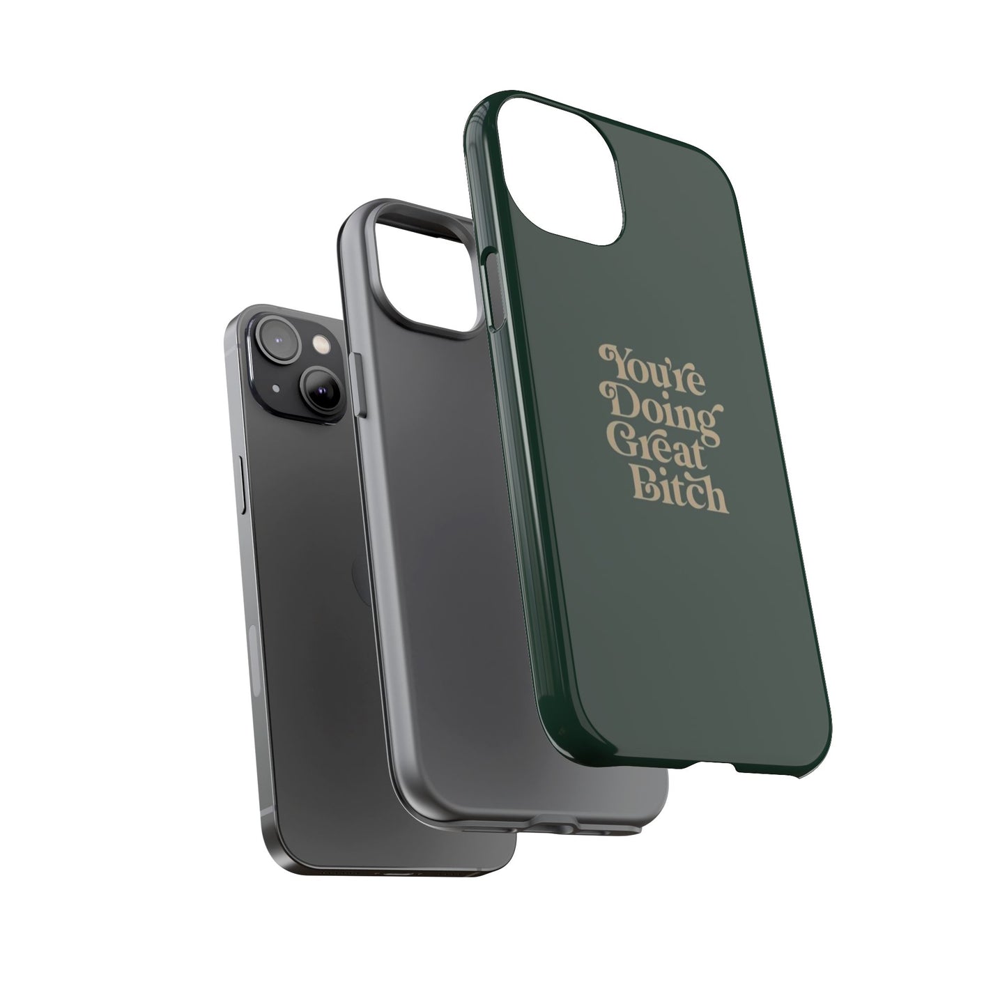Tough Cases, Encouraging Phone Case, Motivational Phone Cover, Inspirational Phone Protector, Tough Love Phone Case, You're Doing Great