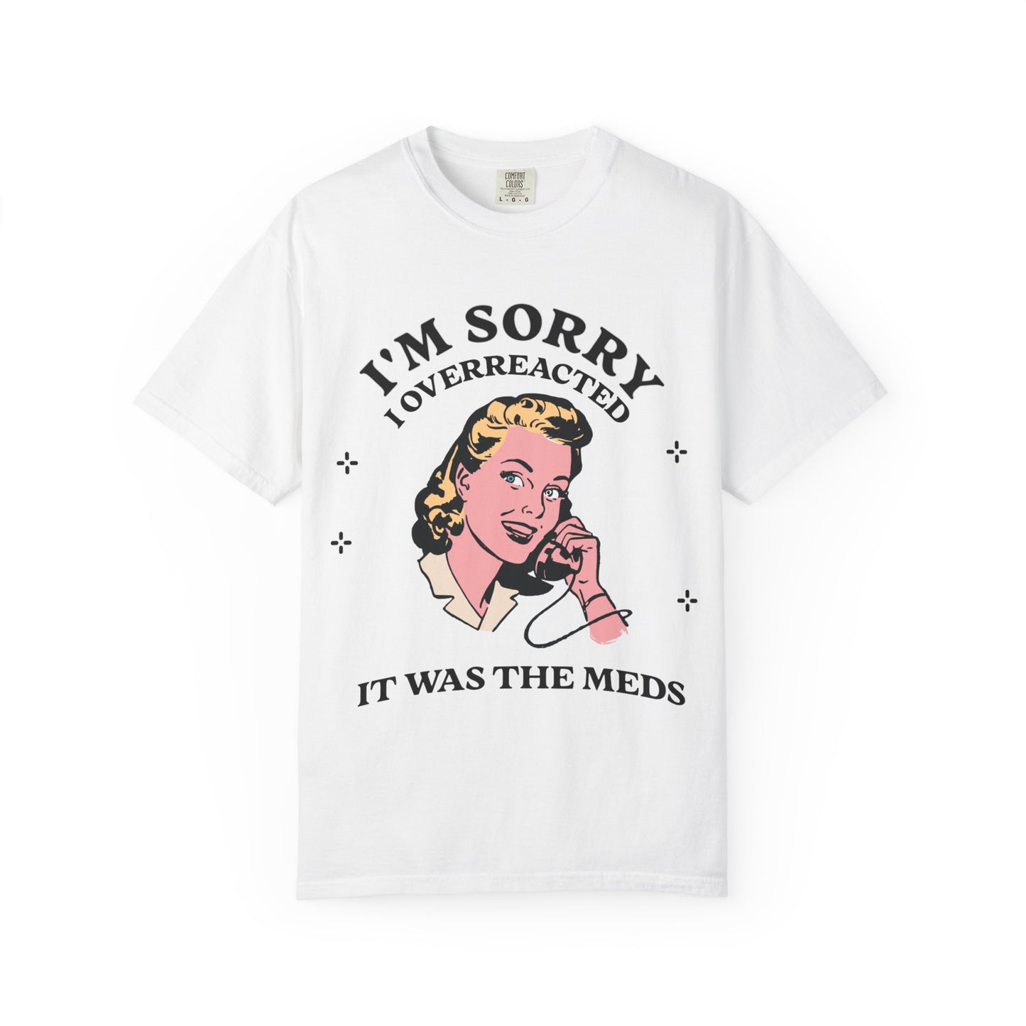 I'm Sorry Tee
