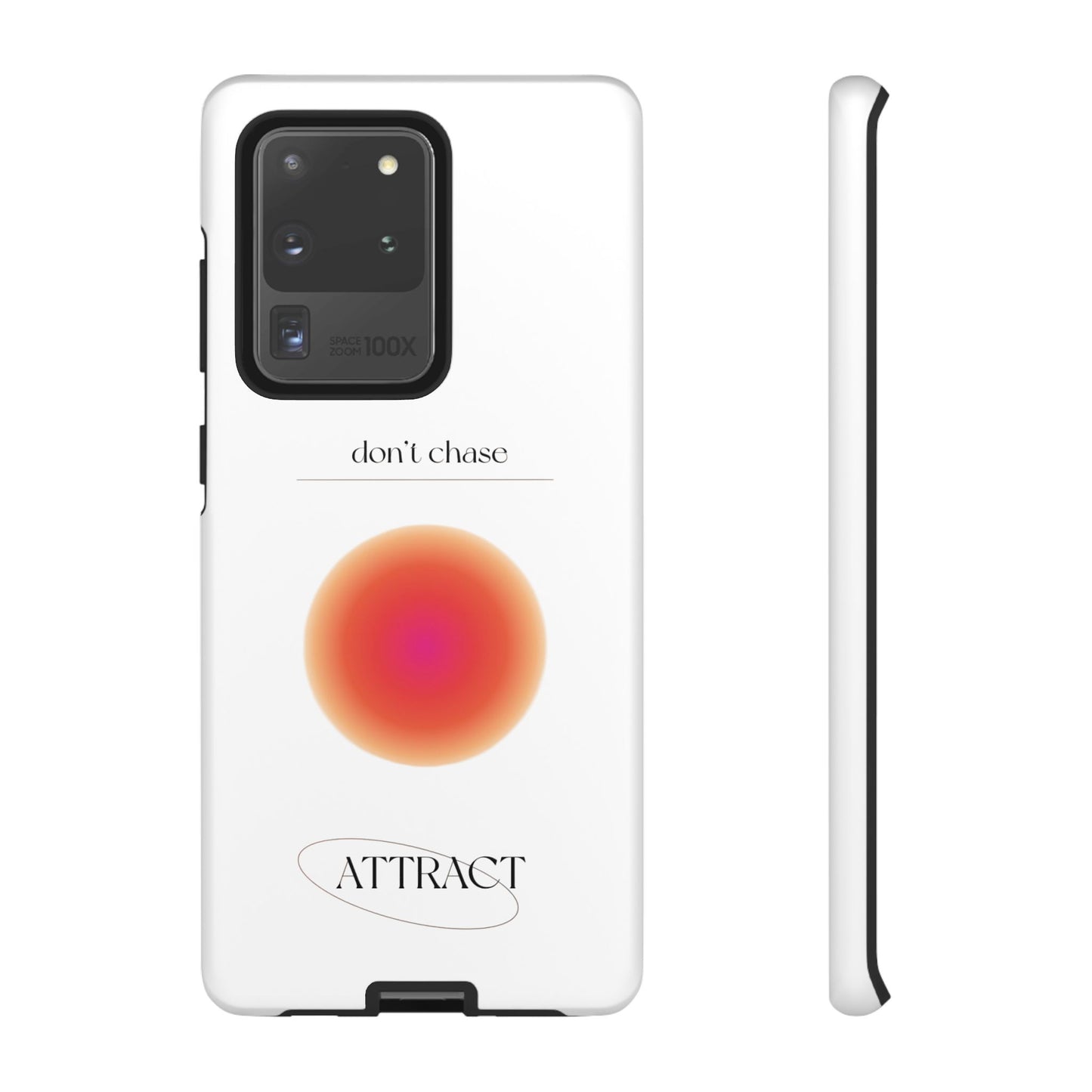 Phone Case, Don't Chase Attract Tough Cases, Durable Cover, Protective Shell, Rugged Case, Impact Resistant, Phone Accessory
