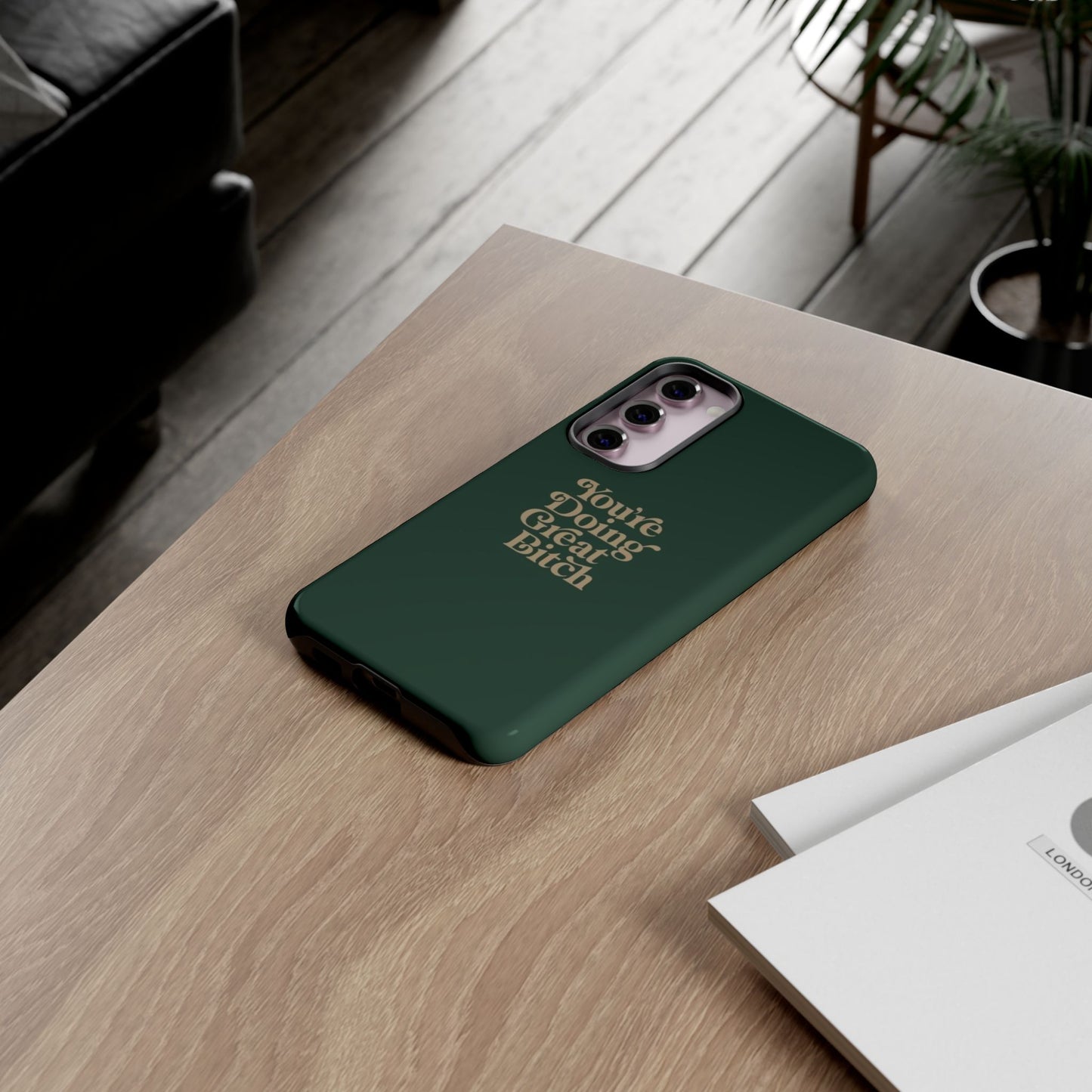 Tough Cases, Encouraging Phone Case, Motivational Phone Cover, Inspirational Phone Protector, Tough Love Phone Case, You're Doing Great