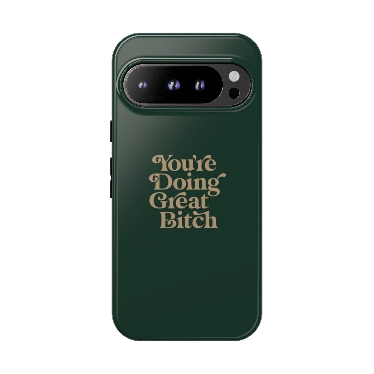 Tough Cases, Encouraging Phone Case, Motivational Phone Cover, Inspirational Phone Protector, Tough Love Phone Case, You're Doing Great