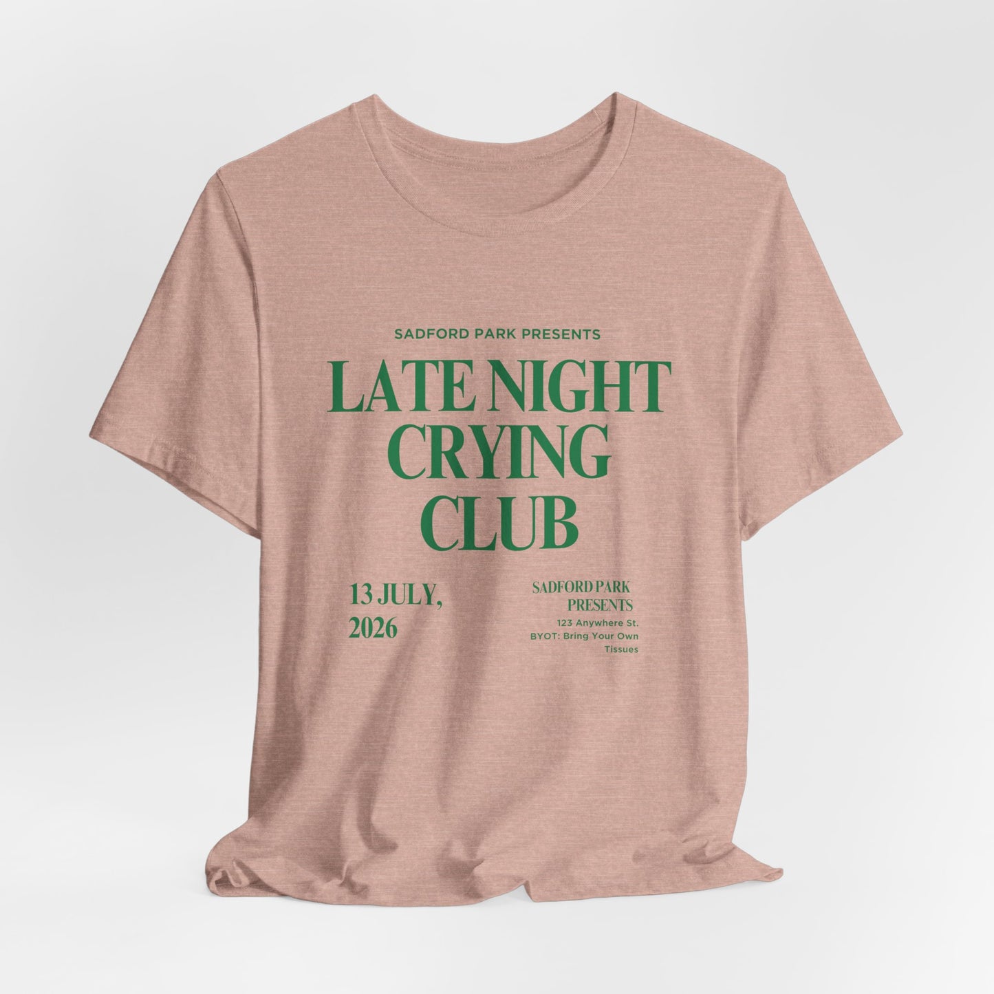 Late Night Crying Club Unisex Tee - Relaxed Fit Graphic T-Shirt for Comfort
