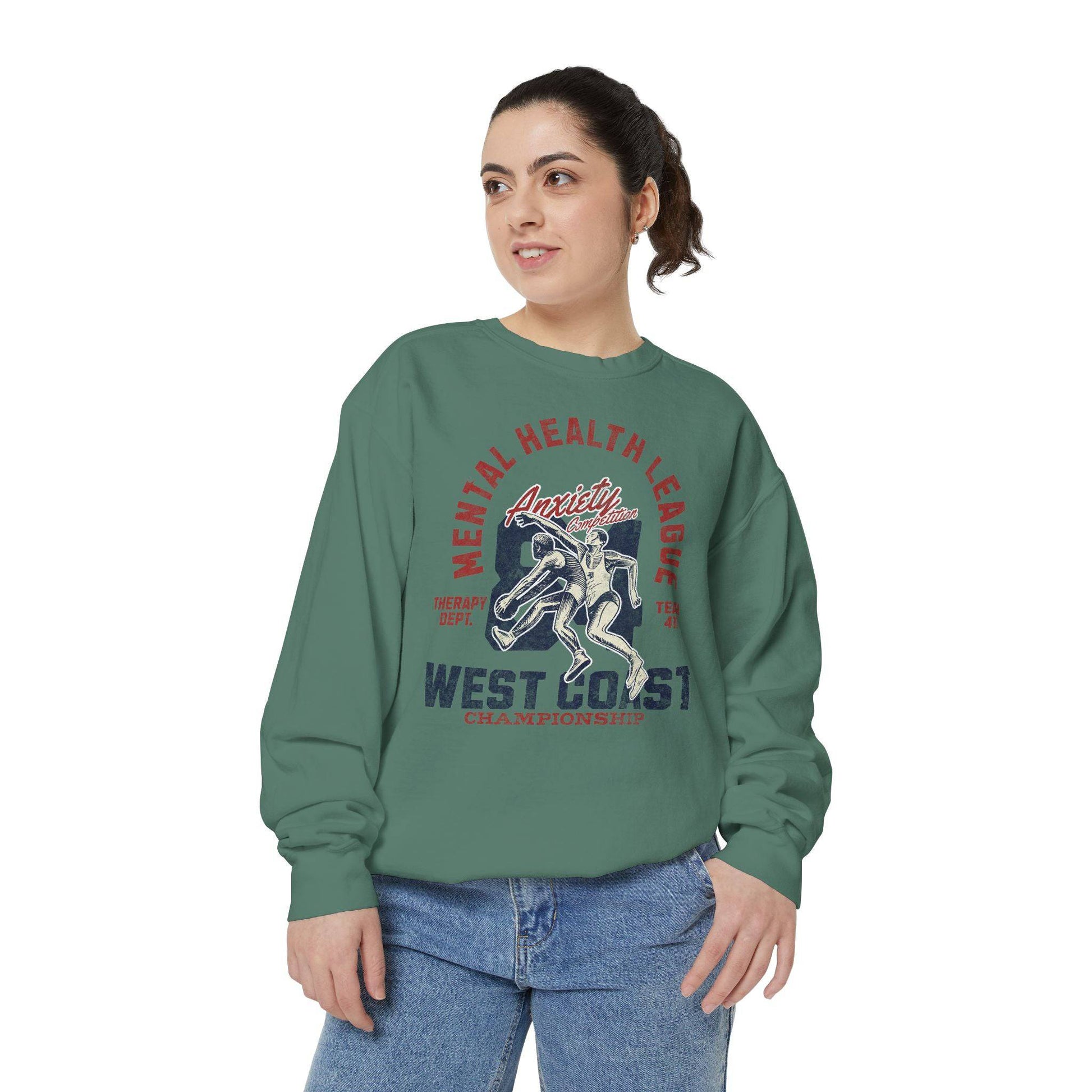 Mental Health League Unisex Garment-Dyed Sweatshirt - Anxiety Support Apparel - Its Fine, I Am Fine