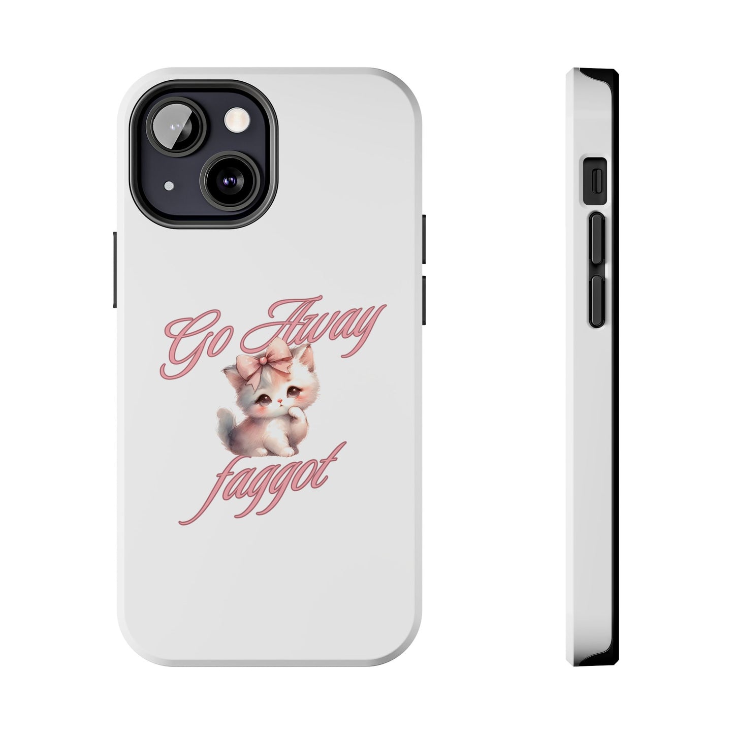 Cute Cat Tough Phone Case - Go Away Design