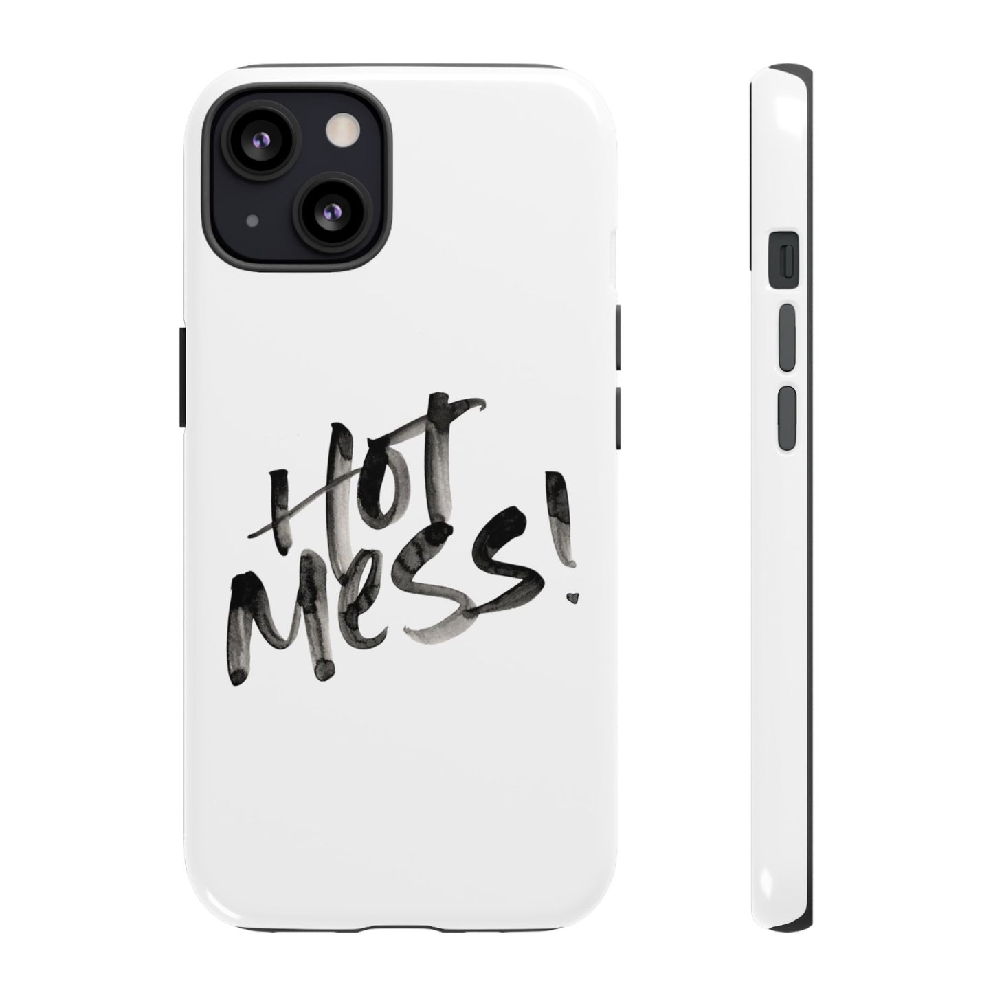 Hot Mess Phone Case, Fun Phone Cover, Gift for Her, Quirky Accessory, Stylish Mobile Case, Trendy Gift Idea