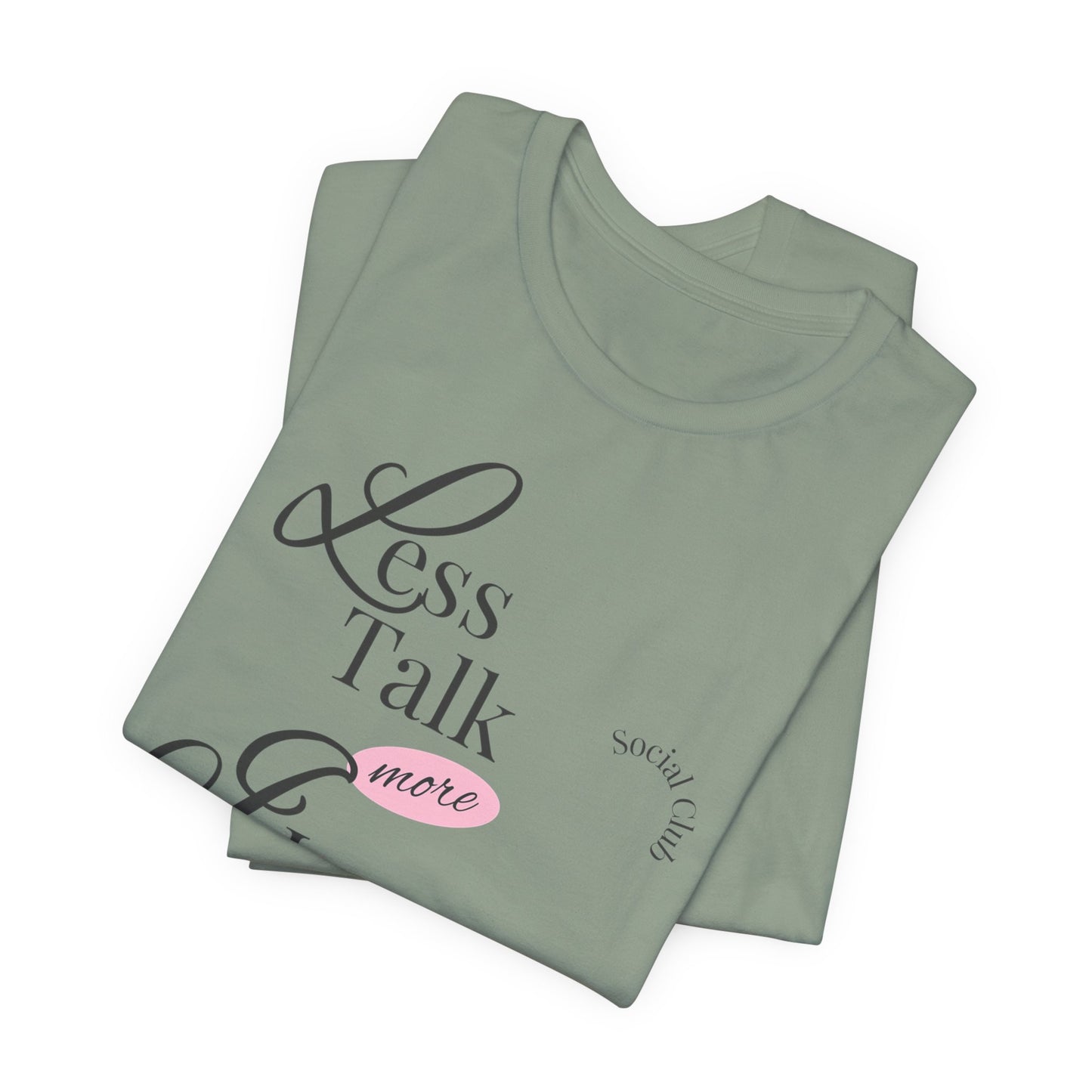 Less Talk More Inner Child Healing T-Shirt – Unisex Jersey Tee for Empowerment and Self-Care