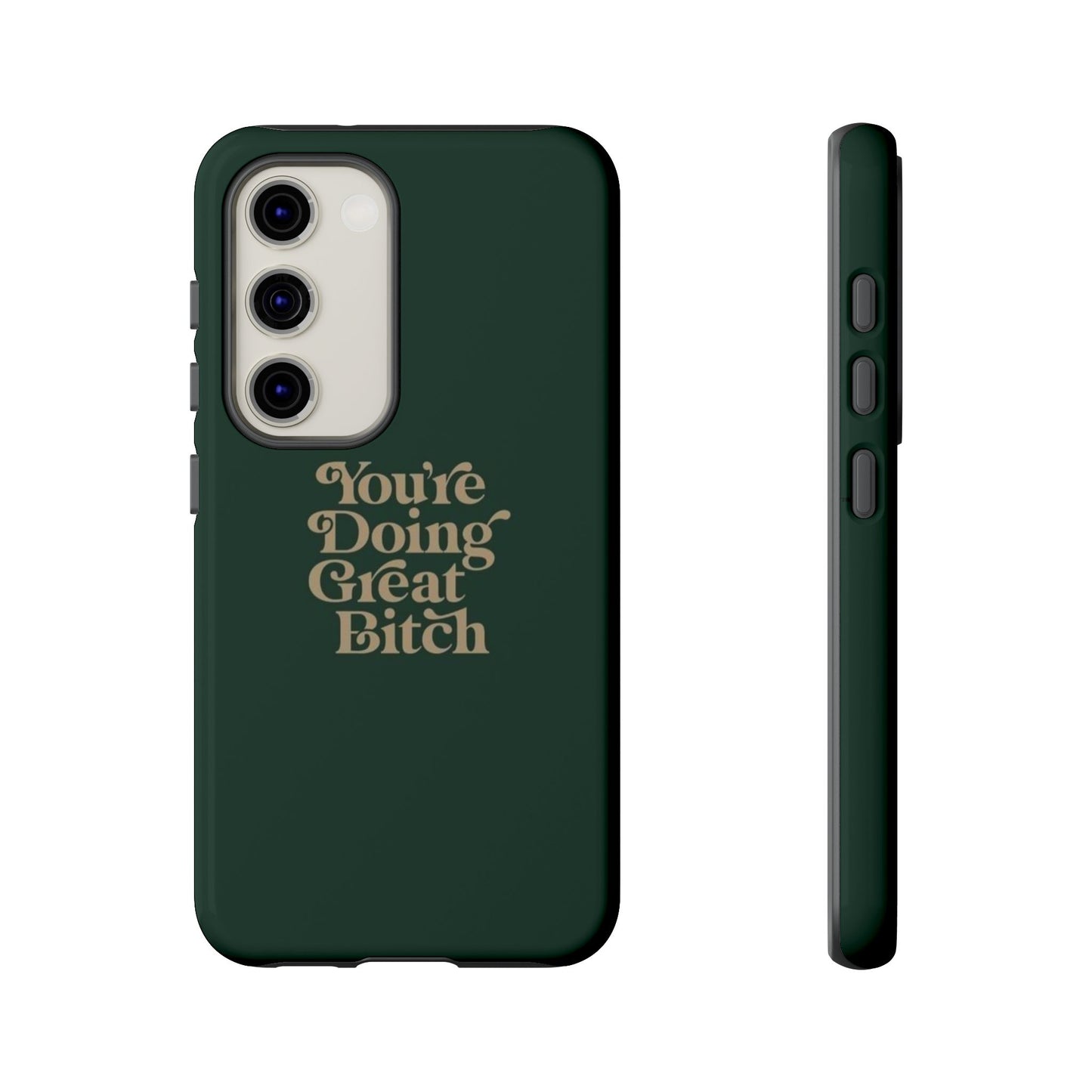Tough Cases, Encouraging Phone Case, Motivational Phone Cover, Inspirational Phone Protector, Tough Love Phone Case, You're Doing Great