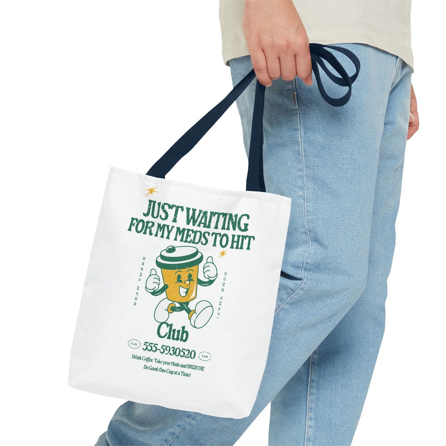 Waiting for the Meds Tote Bag