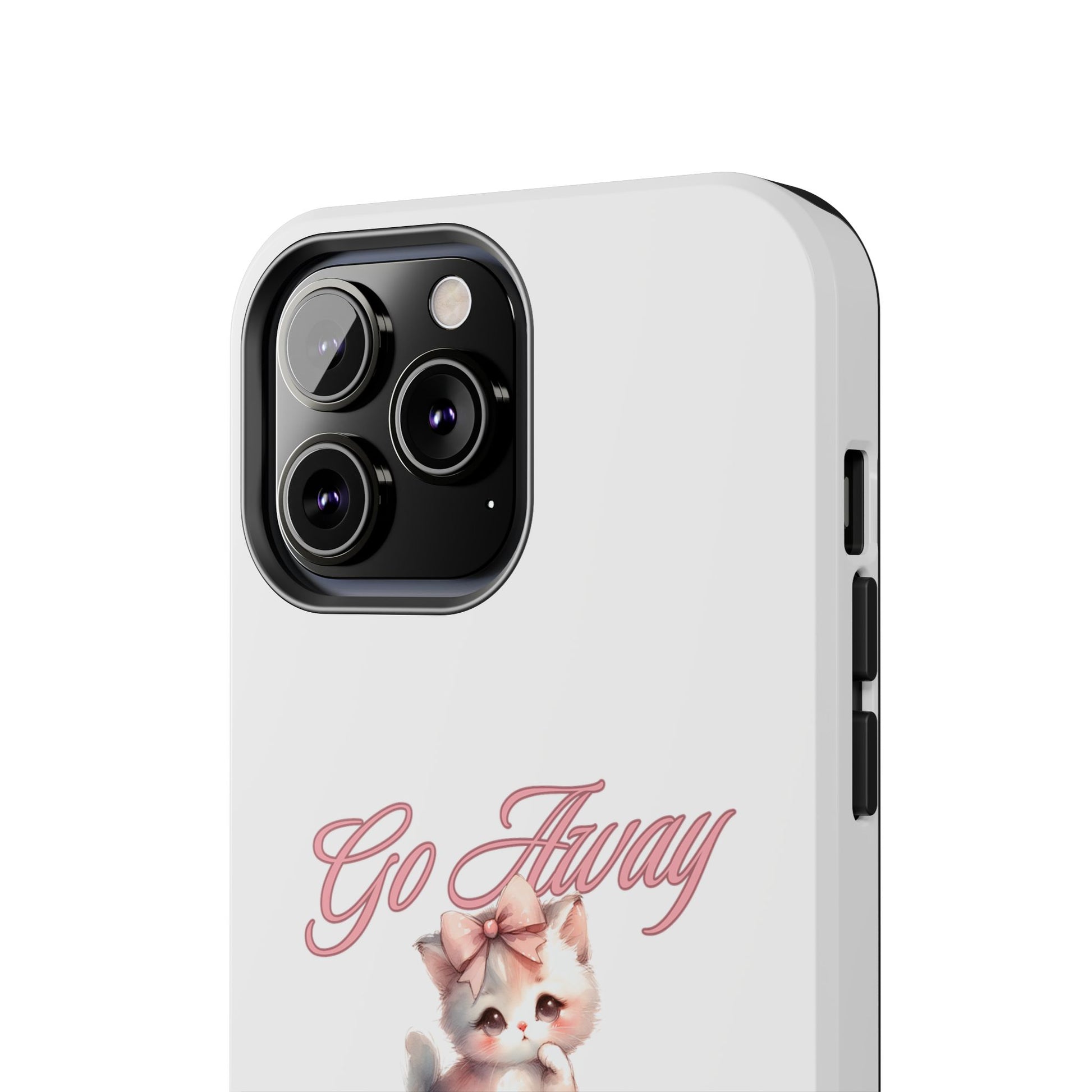 Cute Cat Tough Phone Case - Go Away Design - Its Fine, I Am Fine